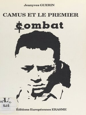cover image of Camus et le premier «Combat», 1944-1947
